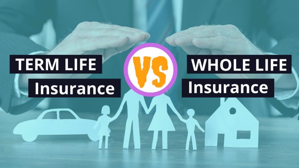What Is Term Vs Whole Life Insurance Difference?