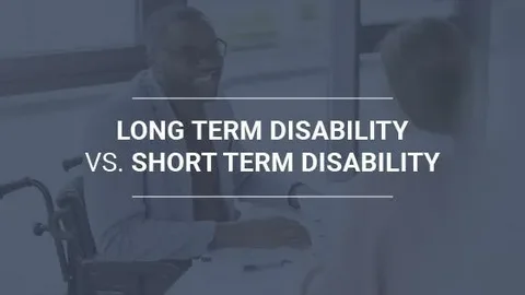 What Is The Difference Between Short-Term And Long-Term Disability Insurance?